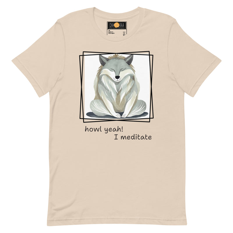 Howl, yeah! Unisex t-shirt