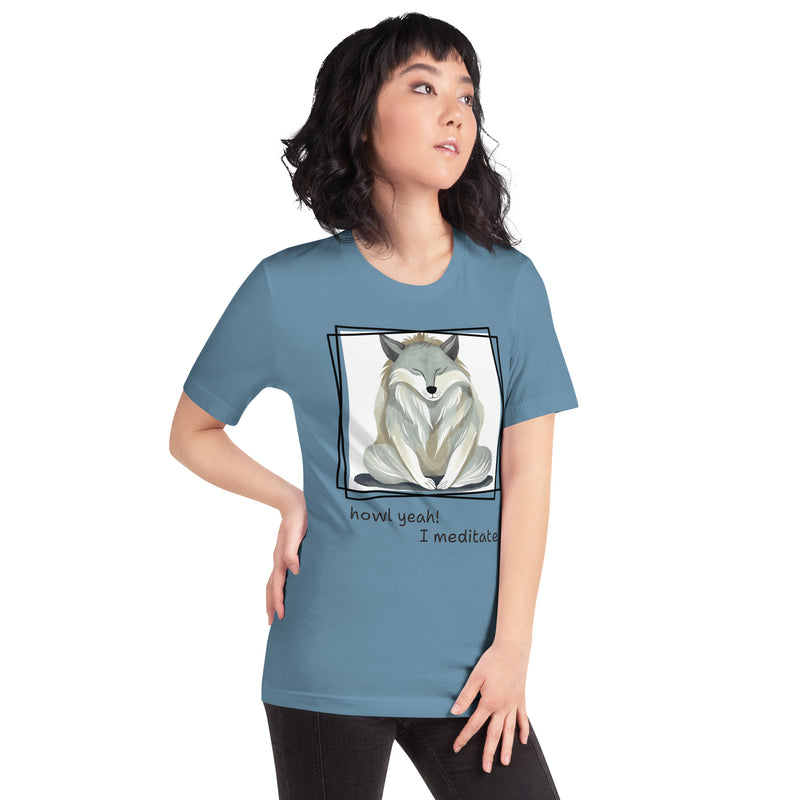 Howl, yeah! Unisex t-shirt