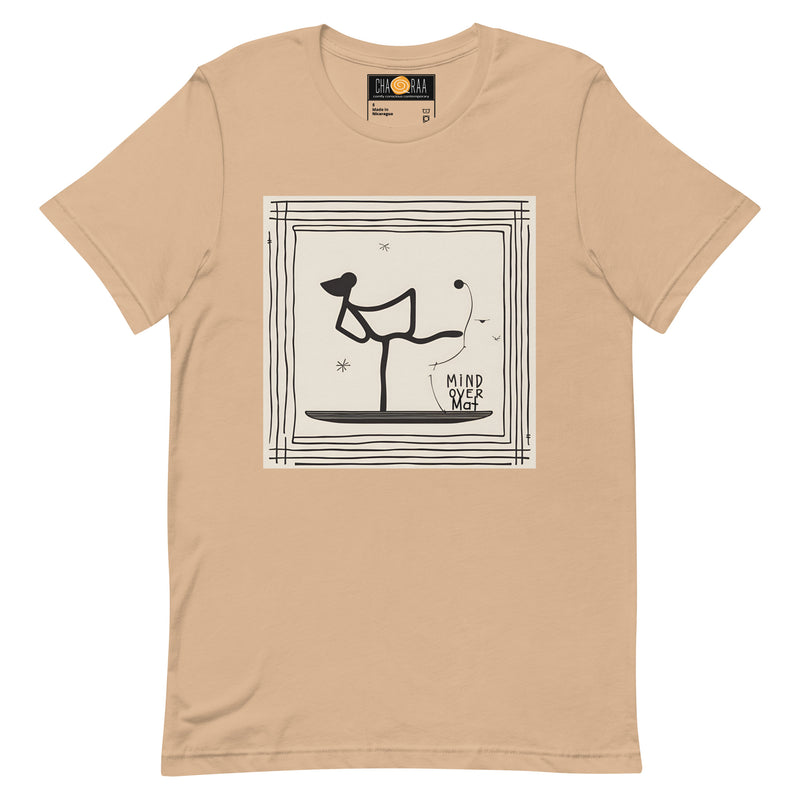 Mind Over Mat! Unisex t-shirt